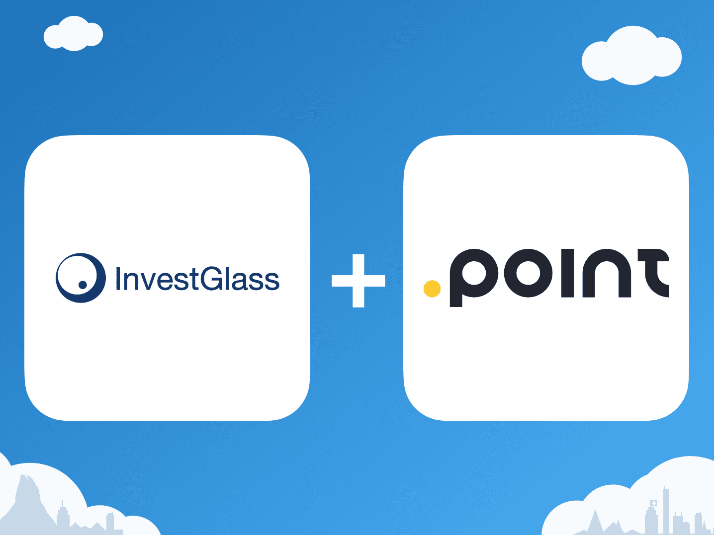Point and InvestGlass announce integration to empower investment managers